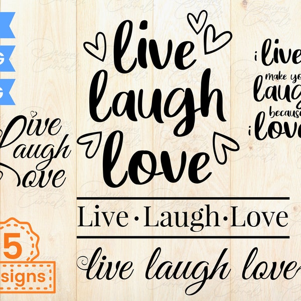 Love collection svg, Live Laugh Love svg, Live Laugh Love collection SVG for print cricut silhouette, multiple designs