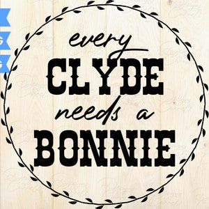 Bonnie and Clyde svg | Cute couples matching shirt design | Valentines day | Date night | Cricut | SVG | Silhouette