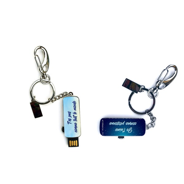 clé USB porte-clé "T’es pas comme tout le monde, je t’aime comme personne"