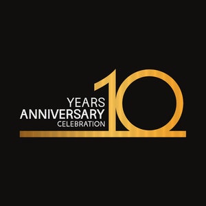 May include: Gold 10 years anniversary celebration logo design with a black background.