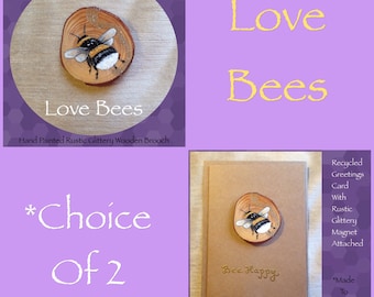 Love Bees Busy Bee Rustic Wooden Brooch/Magnet Greetings Card (Birthday Card - Personalised) *Choice Of 2