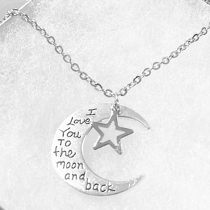 I love you to the moon and back necklace, star charm necklace, moon charm necklace, gift