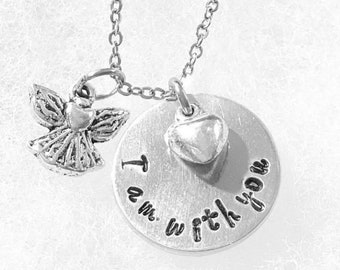 Angel necklace, angel gift, I am with you, custom necklace, handstamped jewelry, angel charm, heart charm, love