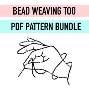 Op de afbeelding: Een digitale PDF-patroonbundel voor kralenweven. De afbeelding toont de tekst "BEAD WEAVING TOO PDF PATTERN BUNDLE" in zwart, met een lijntekening van een hand op de voorgrond. De achtergrond is wit met een roze en blauwe banner.