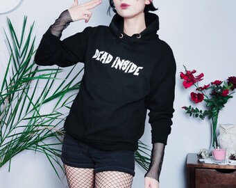 Grunge hoodie - Dead Inside - goth, vampire, dark