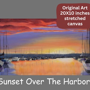 Sunset over the Harbor wall art,  boats in harbor oil painting sunset ocean art decor, ocean decor for beach house, art for coastal home