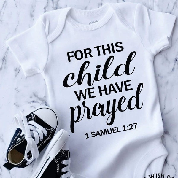 For This Child We Have Prayed Christian Baby Bodysuit, IVF Baby Bible Verse Shower Gift, Religious infant Creeper, Rainbow Baby Romper