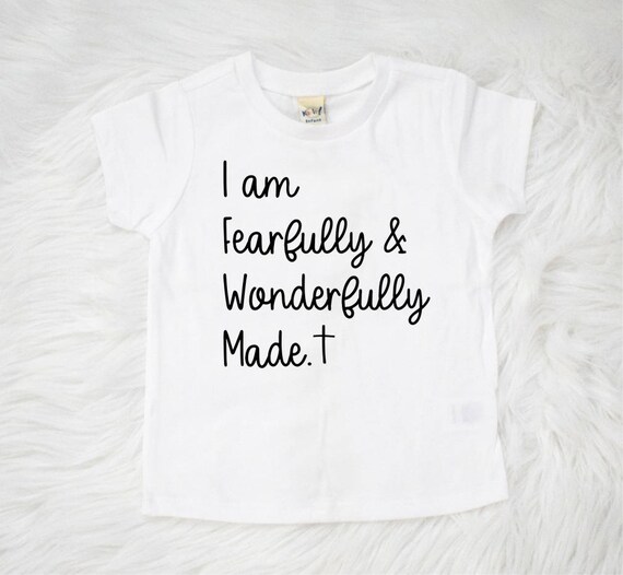 Fearfully And Wonderfully Made, Christian kids Shirt, Toddler Bible study shirt, Christian Kids shirt, Religious childrens shirts, toddler