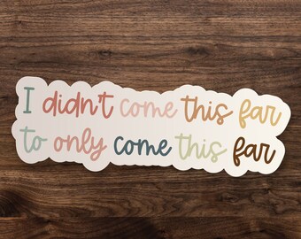 Come This Far Quote Etsy Come This Far Quote Etsy