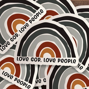 Love God Love People Sticker | Christian Die-Cut Window, Skateboard, Car, Wall Decal, Laptop Vinyl Sticker - 3&quot;, 5&quot; or 7&quot;