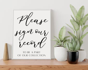 Sign our record, be a part of our collection! | Record Guestbook Sign | Printable Digital Download Guestbook Record Sign | DIY Wedding Sign