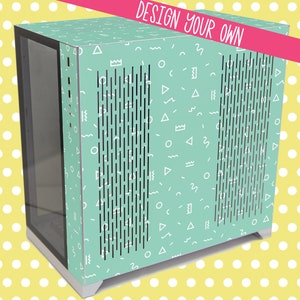 May include: A light green computer case with a white geometric pattern. The case has a black mesh panel on the side and a clear glass panel on the front. The text "DESIGN YOUR OWN" is printed on the top of the case.