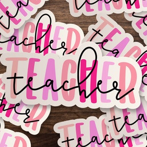 Teacher | Teacher, Education, Future Teacher, Teacher Sticker, 3&quot;, 5&quot; or 7&quot; Die-Cut Window, Skateboard, Car, Wall Decal, Laptop Vinyl