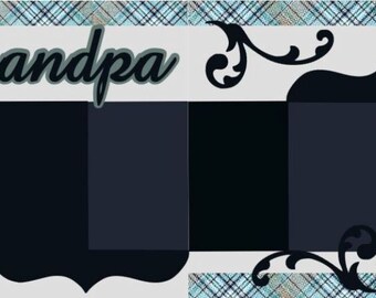 Scrapbook 2 Page Kit "Grandpa"