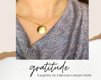 Gratitude Necklace, Gold Circle Necklace, BFF Necklace, Faith Necklace, Message Card Jewelry, Soul Sister Gift, Leadership Gift Necklace