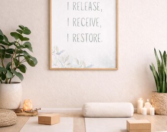Spiritual Affirmation Print | I Release, I Receive, I Restore