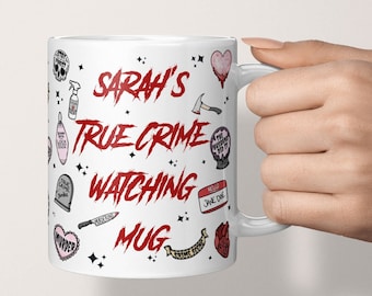 Personalized True Crime Mug, True Crime watching mug, Gift for True Crime Lovers, Murder Show Mug, True Crime Junkie, Crime Mug, Murder Mug