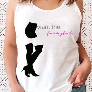 Pretty Woman Tank Top, I want the fairy tale, Vivian Pretty Woman, Pretty Woman Boots, 90s chick flick Shirt, 90s romance movie