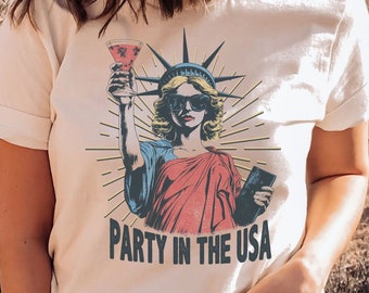 Party In The USA Shirt, Retro USA Shirt, Womens 4th of July Tee, Fourth of July Shirt, Statue of Liberty Tee, American Graphic Tee USA Booze