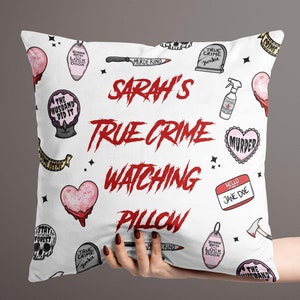 Personalized True Crime Pillow, True Crime Obsessed, Gift for True Crime Lovers, Murder Show, True Crime Junkie, Crime Show Pillow