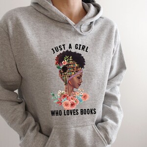 Just a girl who loves books Hoodie, Book lover Sweater, Bookworm Jumper, Strong educated women Hoodie, Book nerd Sweater, Reading Sweater sports grey