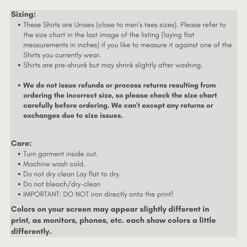 Puede incluir: Instrucciones de talla y cuidado para camisas unisex. El texto menciona que las camisas est&aacute;n preencogidas y que no se aceptan devoluciones debido a problemas de talla. Las instrucciones de cuidado incluyen voltear la prenda del rev&eacute;s, lavar a m&aacute;quina con agua fr&iacute;a y secar en plano. Tambi&eacute;n indica que las camisas no deben limpiarse en seco ni plancharse directamente sobre la impresi&oacute;n.