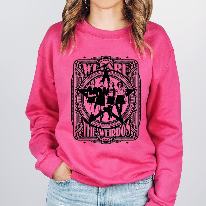 The Craft Sweatshirt, We are the weirdos Mister, Witches Shirt, Teen Witch, 90s Witch movie Shirt, Neve Campbell, 90s witches, Witchcraft