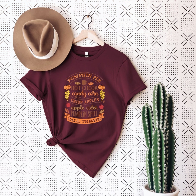 Pumpkin Pie Shirt, Cute fall Shirt, Fall Spices Shirt, Autumn Shirt, Pumpkin Spice Shirt, Fall List, Pumpkin Shirt, Cozy Fall Shirt maroon
