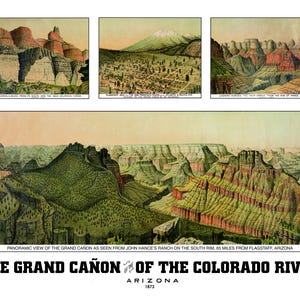 May include: A vintage illustration of the Grand Canyon of the Colorado River in Arizona, 1873. The illustration shows a panoramic view of the canyon from John Hance's Ranch on the South Rim, 65 miles from Flagstaff, Arizona.