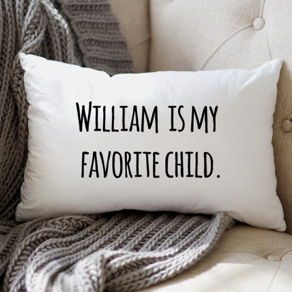 Pillow Cover for Mom Favorite Child Funny Pillow for Mothers Day Custom Pillow Funny Father Gift Favorite Child Pillow Funny Dad Gift Pillo