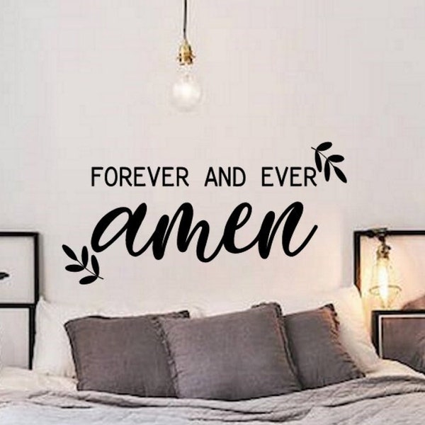 Forever And Ever Amen Decal Wall Vinyl Sticker Family Room Master Bed Room Motivation Marriage Kitchen Decal Dining Room Family Tree Love