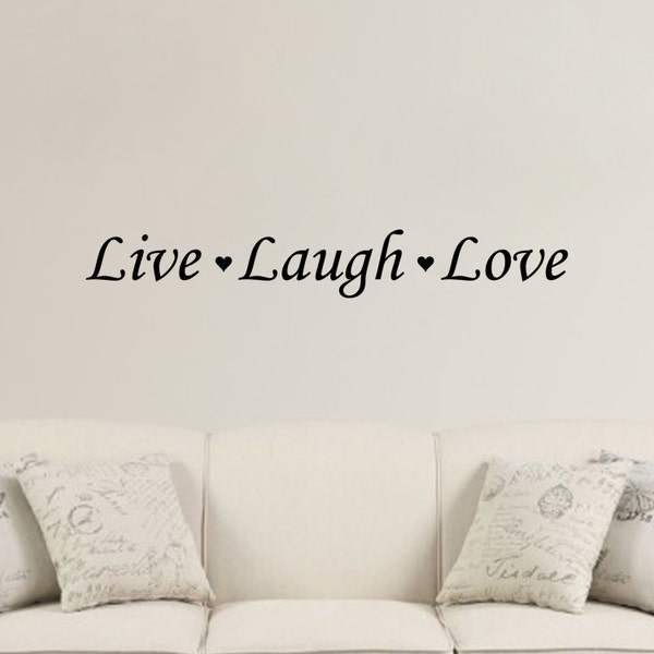 Live Laugh Love --- Wall Vinyl Decal Sticker Family Kids Room Mural Decor Motivation Love Home Family Fun Lettering Dance Entryway Kitchen