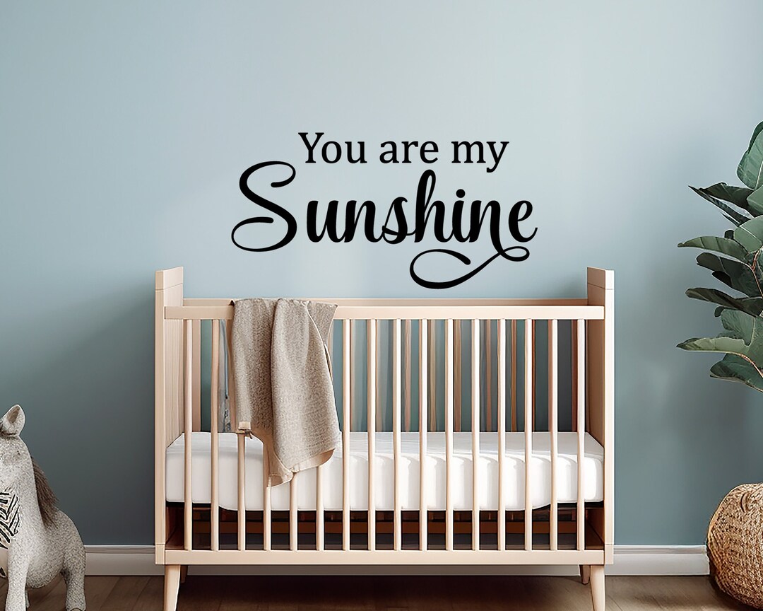 You Are My Sunshine Decal Wall Vinyl Sticker Family Girls Boys Wall Art ...