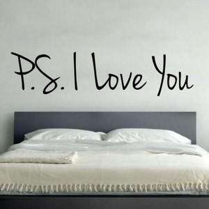 PS I Love You - Decal Wall Vinyl Sticker Family Kids Room Mural Motivational Quote Beautiful Heart Love and Marriage Nursery Baby Boy Girl