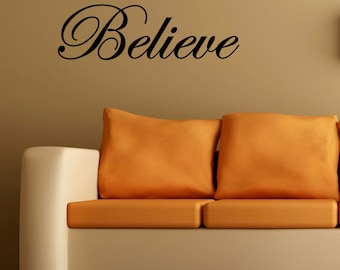 Believe Decal Wall Vinyl Sticker Family Kidsroom Decal Motivational Faith Decal Polar Express God Religion Decal Santa Claus I believe Decal