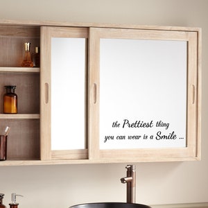 The Prettiest Thing You Can Wear Is A Smile Decal Wall Vinyl Sticker Kids Room Motivational Quote Bathroom Mirror Decal