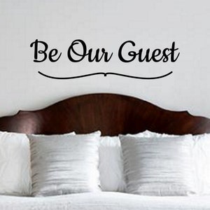 Be Our Guest Wall Decal Vinyl Sticker Guest Room Decal Welcome Sign Guest Bedroom Sticker Free Shipping Wall Decals