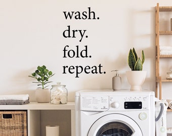 Laundry Decal wash dry fold repeat Wall Vinyl Sticker Home Washer Dryer Clothes Funny Laundry Room Utility Housewares Infinity Laundry