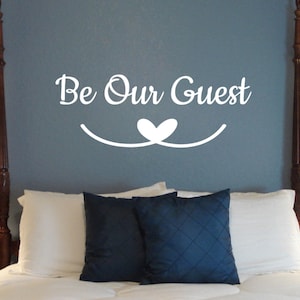 Be Our Guest Wall Decal Vinyl Sticker Guest Room Decal Welcome Sign Guest Bedroom Sticker Free Shipping Wall Decals