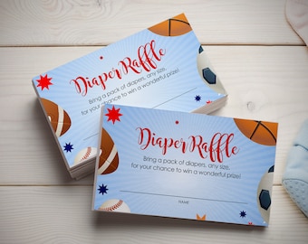May include: Blue and red diaper raffle tickets with a sports theme. The tickets feature a basketball, football, baseball, and soccer ball. The text on the tickets reads "Diaper Raffle" and "Bring a pack of diapers, any size, for your chance to win a wonderful prize!"