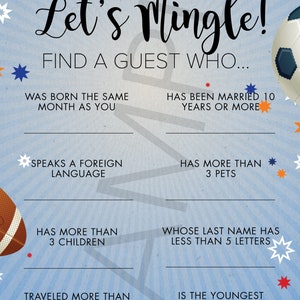 May include: A blue and white game card with the text "Let's Mingle! Find a guest who..." and a list of questions to ask guests at a party. The card is decorated with stars and sports balls.