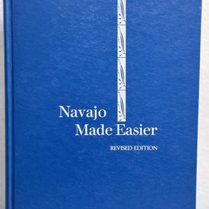 Navajo Made Easier Book 1975 Revised Edition Irvy Goossen Conversational Navajo Language Vintage Textbook