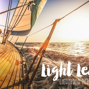 May include: A sailboat with a white sail and a wooden deck is sailing on the ocean at sunset. The sun is shining brightly and there are light leaks in the image. The text "Light Leaks Lightroom Presets" is superimposed on the image.