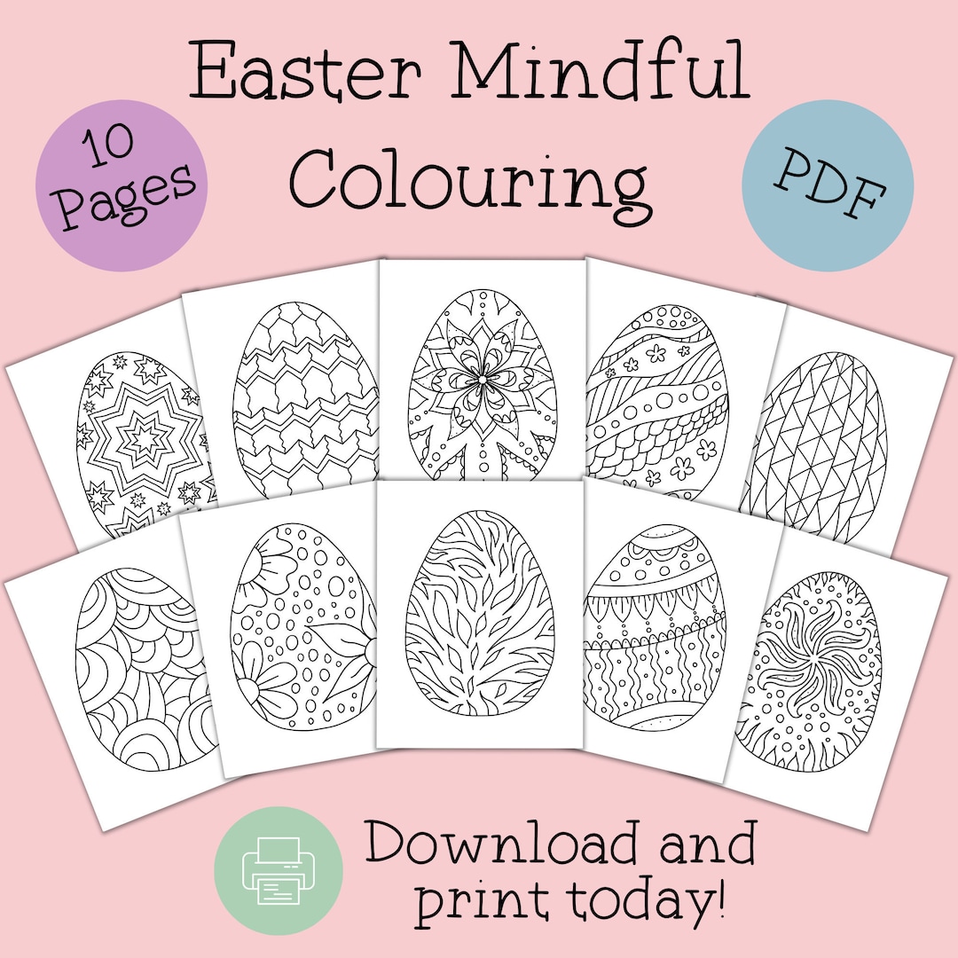 Mindfulness Printable Colouring Pages Easter Easter Egg Printables Downloadable Colouring Pages