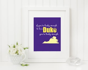 Gelukkig genoeg om een Duke-print te zijn