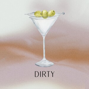an illustration of a watercolor dirty martini with the word "Dirty" just under the glass in all capital letters