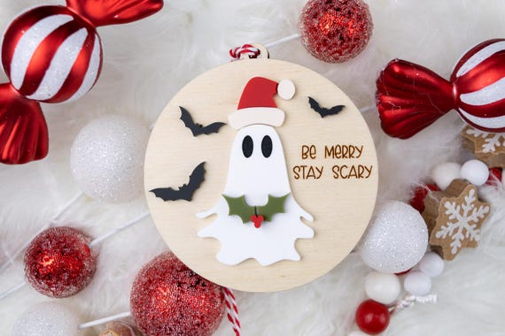Be Merry Stay Scary Ornament, Ghost Ornament, Creepy Christmas, Spooky Christmas Ornament, Gothic Christmas Ornament, Funny Ornament