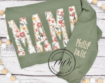 Floral Mama Sweatshirt, Custom Mama Sweatshirt, Personalized Mama Sweatshirt, Custom Floral Sweatshirt, Floral Applique Sweatshirt