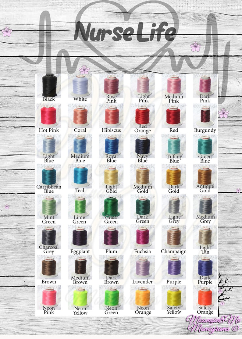 May include: A chart of 48 different colors of embroidery floss with the text "Nurse Life" at the top. The colors are arranged in rows and columns, with each color labeled with its name.