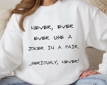Mahjong Sweatshirt, Joker In a Pair, Mahjong Gift, Mahjong Player Sweatshirt, Board Game Gift, Funny Mahjong Sweatshirt, Mahj Lover Sweater